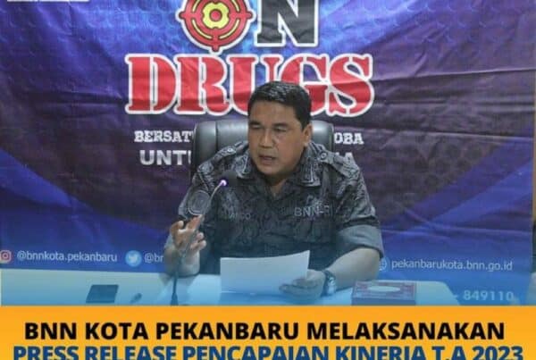 Press Release tahun 2023 BNN Kota Pekanbaru Press Release tahun 2023 BNN Kota Pekanbaru